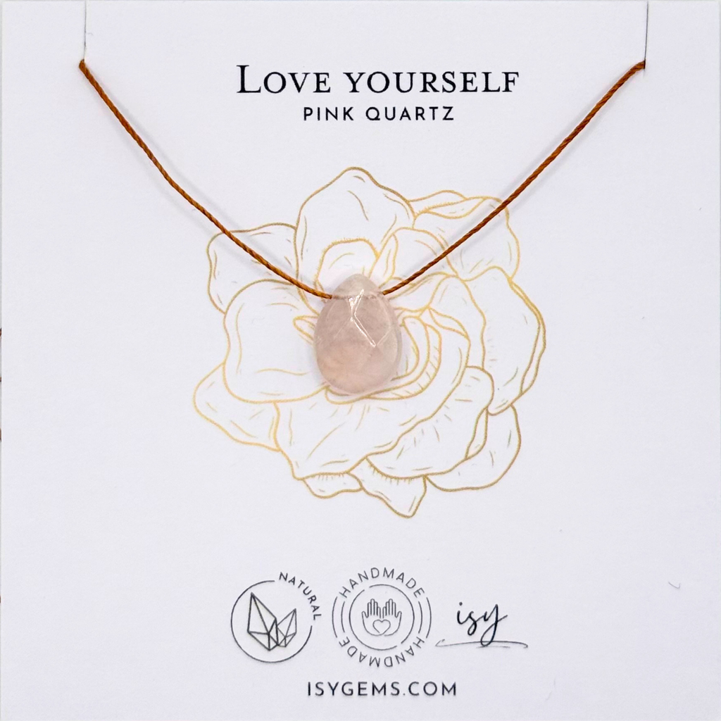 Love Yourself Pink Quartz Necklace